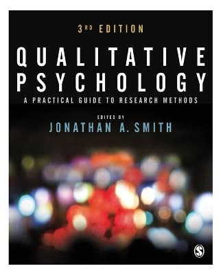 Qualitative psychology : a practical guide to research methods; Jonathan A. Smith; 2015