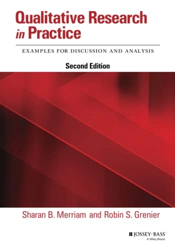 Qualitative research in practice : examples for discussion and analysis