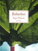 Rabarber; Ingar Nilsson; 2007
