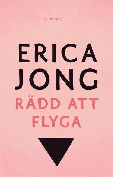Rädd att flyga; Erica Jong; 2010