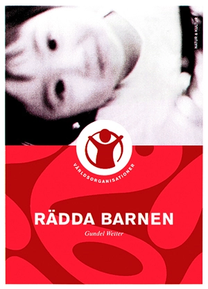 Rädda barnen; Gundel Wetter; 2003