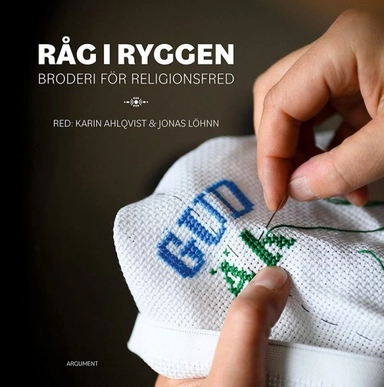Råg i ryggen; Karin Ahlqvist, Jonas Löhnn; 2022
