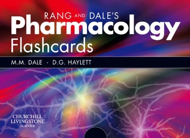 Rang & Dale's Pharmacology Flash Cards