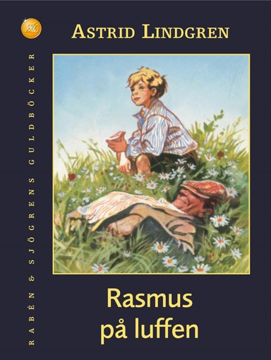 Rasmus på luffen; Astrid Lindgren; 2002