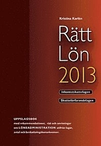 Rätt Lön 2013