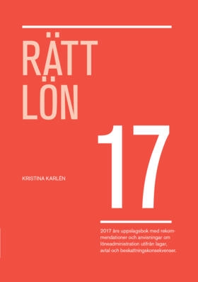 Rätt Lön 2017 (bok); Kristina Karlén; 2017