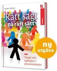 Rätt sagt på rätt sätt