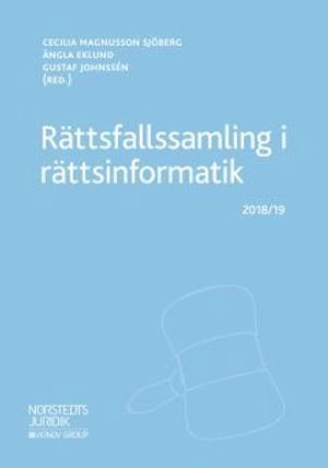 Rättsfallssamling i rättsinformatik : 2018/19