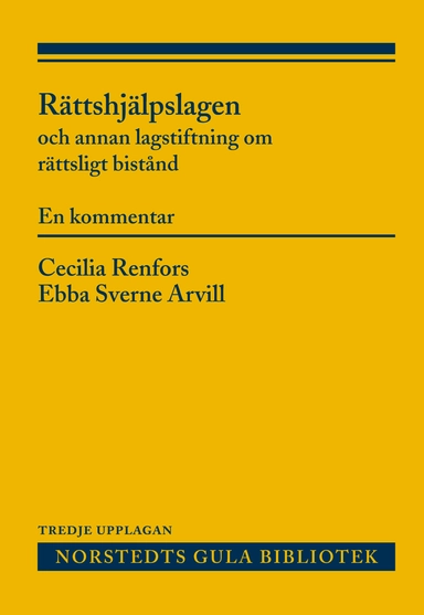 Rättshjälpslagen : och annan lagstiftning om rättsligt bistånd. En kommentar