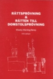 Rättsprövning & rätten till domstolsprövning