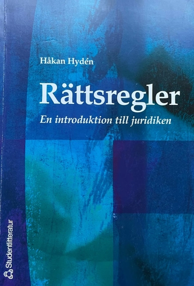 Rättsregler; Håkan Hydén; 2001