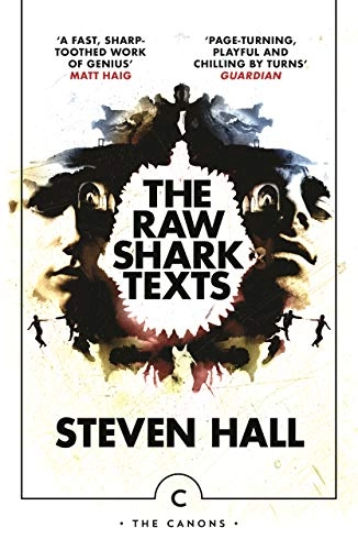 Raw Shark Texts; Steven Hall; 2021