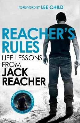 Reacher's Rules: Life Lessons From Jack Reacher; Jack Reacher; 2022
