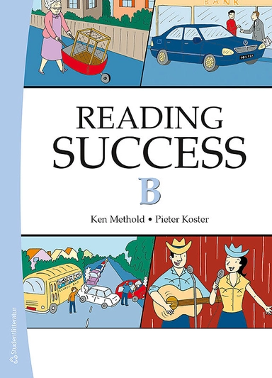 Reading Success B; Ken Methold, Pieter Koster; 2011
