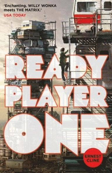 Ready Player One; Ernest Cline; 2016