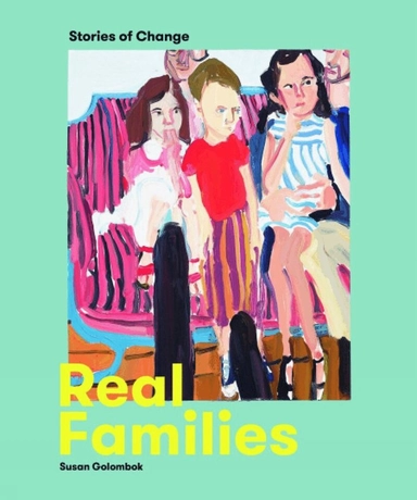 Real families : stories of change