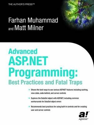 Real World ASP.NET Best Practices; F. Muhammad, M. Milner; 2003