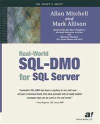 Real-World SQL-DMO for SQL Server; A. Mitchell, M. Allison; 2002