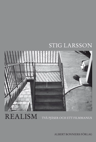 Realism : två pjäser och ett filmmanus