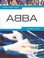 Really easy piano ABBA PF BK; Benny Andersson, Nick Crispin, Barrie Carson Turner, Björn Ulvaeus, Stig (Stikkan) Anderson, ABBA (musikgrupp); 2004