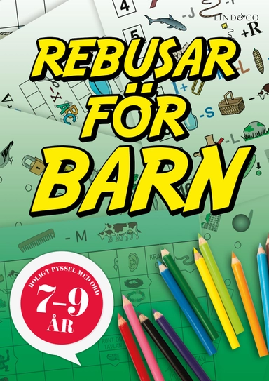 Rebusar för barn 7-9 år; Sten Johnson; 2021