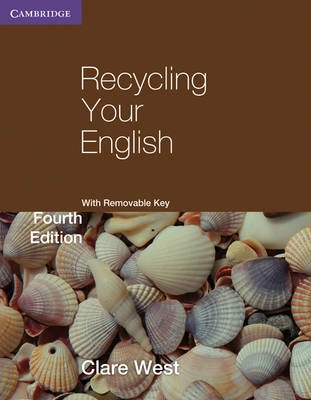 Recycling your English; Clare. West; 2010