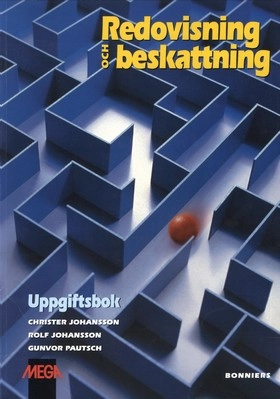 Redovisning och beskattning Uppgiftsbok