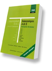 Redovisningens A till Ö : uppslagsbok för ekonomer : bokföring, bokslut, årsredovisning, moms, inkomstskatt. 2008
