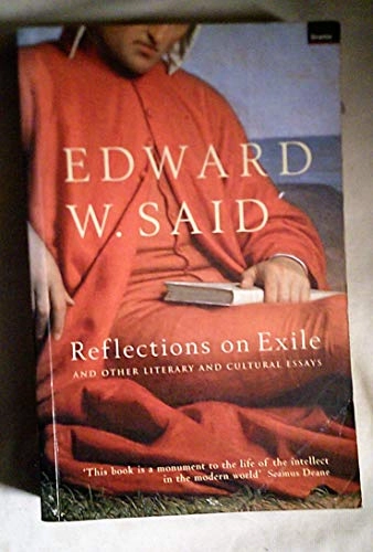 Reflections on exile : and other literary and cultural essays