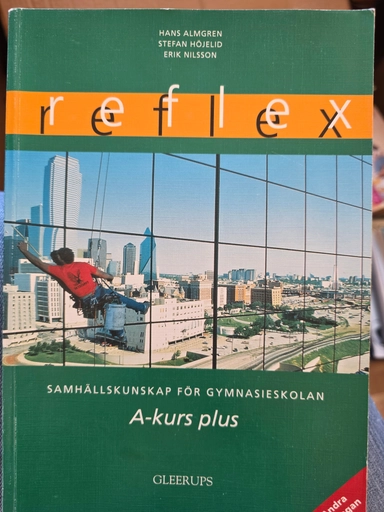 Reflex : samhällskunskap för gymnasieskolan