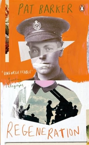 Regeneration; Pat Barker; 2014