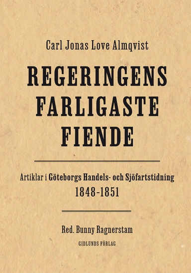 Regeringens farligaste fiende