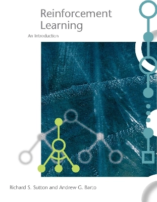 Reinforcement learning : an introduction; Richard S. Sutton; 1998