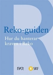 Reko-guiden : hur du hanterar kraven i Reko