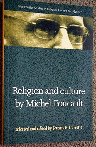 Religion and culture; Michel Foucault; 1999
