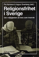Religionsfrihet i Sverige; Pia Karlsson; 1997