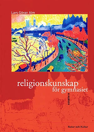 Religionskunskap för gymnasiet : B-kursen