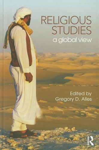 Religious Studies; Gregory D Alles; 2010