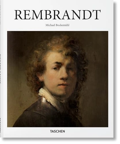 Rembrandt : 1606-1669 : the mystery of the revealed form; Michael Bockemühl; 2016