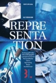 Representation : skatteregler för företag och anställda; Ulf Svensson; 2008