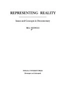 Representing reality : issues and concepts in documentary