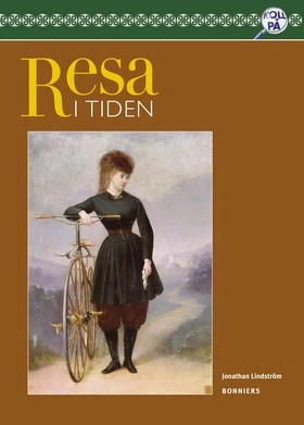 Resa i tiden; Jonathan Lindström; 2006