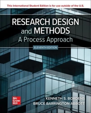 Research design and methods : a process approach; Kenneth S. Bordens; 2022