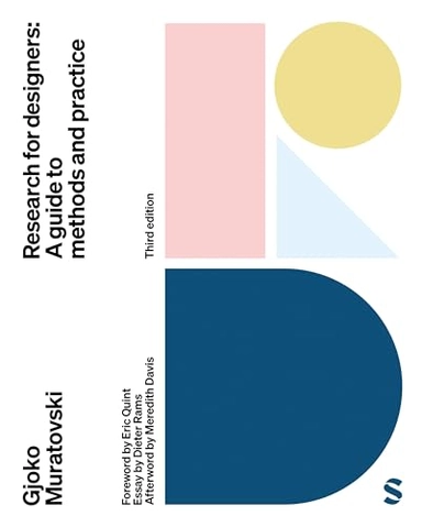 Research for designers : a guide to methods and practice