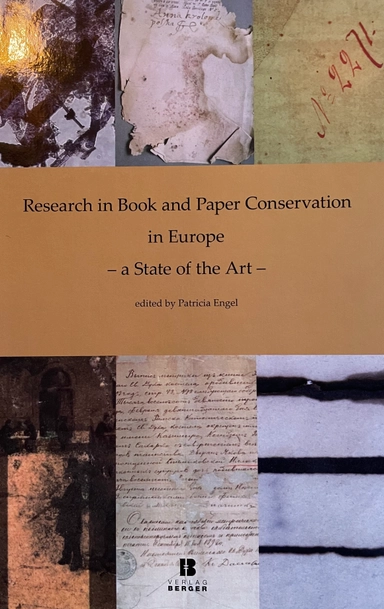 Research in book and paper conservation in Europe: a state of the art; Patricia Engel; 2009