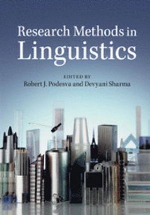 Research methods in linguistics; Robert Podesva, Devyani Sharma; 2013