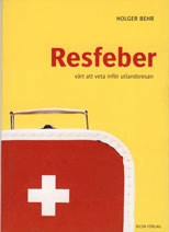 Resfeber; Holger Behr; 2003
