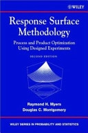 Response Surface Methodology: Process and Product Optimization Using Design