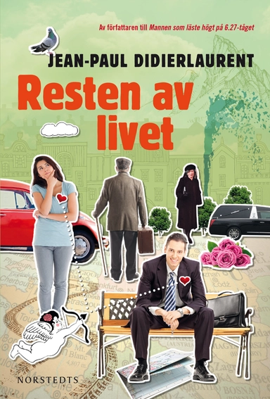 Resten av livet; Jean-Paul Didierlaurent; 2017