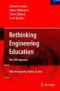Rethinking engineering education : the CDIO approach